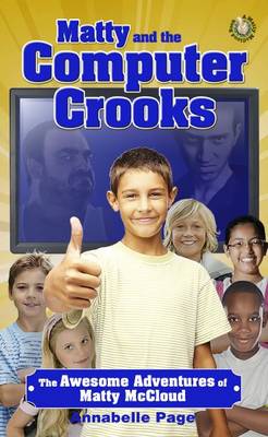 Matty and the Computer Crooks (Paperback)