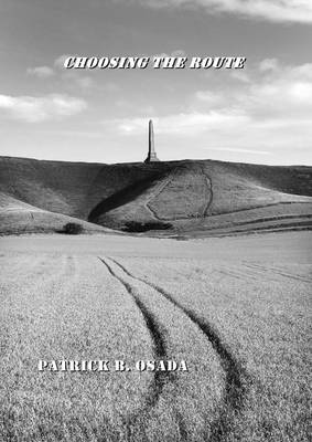 Choosing The Route (Paperback)