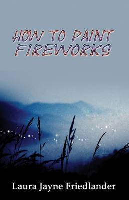 How To Paint Fireworks (Paperback)