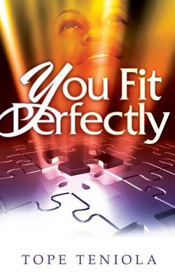 You Fit Perfectly (Paperback)