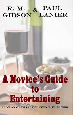 A Novice's Guide to Entertaining (Paperback)