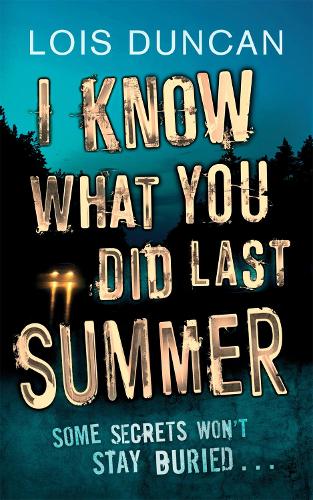 Cover of the book I Know What You Did Last Summer