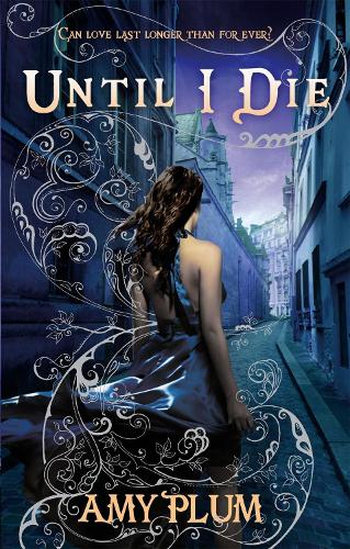 Until I Die: Number 2 in series - Die for Me (Paperback)