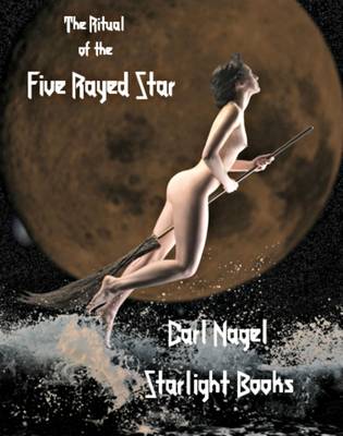 Ritual of the Five Rayed Star (Paperback)