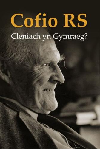 Cofio R. S. - Cleniach yn Gymraeg? (Paperback)
