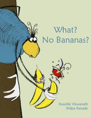 What? No Bananas? (Paperback)