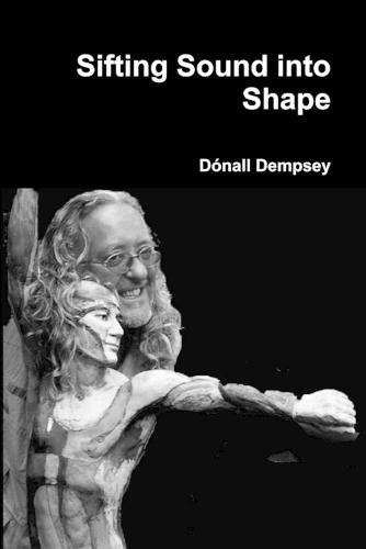 Sifting Sound into Shape (Paperback)
