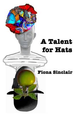 A Talent for Hats (Paperback)