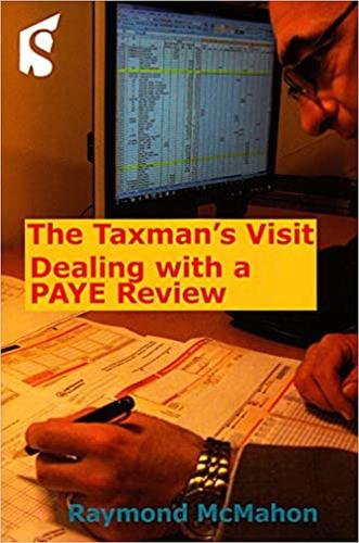 The Taxman's Visit: Dealing with a Paye Review (Paperback)