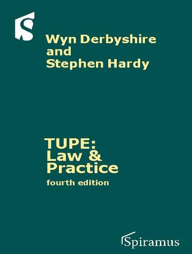 TUPE: Law and Practice (Paperback)