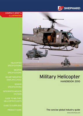 Military Helicopter Handbook 2010 (Paperback)