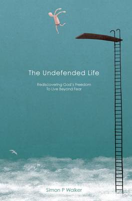 The Undefended Life (Paperback)