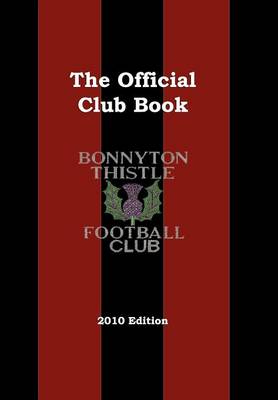Bonnyton Thistle Football Club (Paperback)