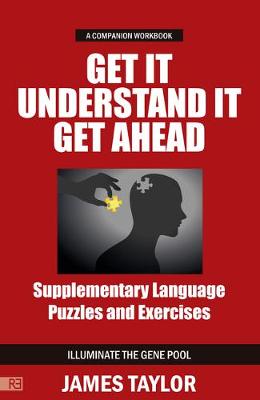 Get It, Understand It, Get Ahead Companion Workbook: supplementary language puzzles and exercises (Paperback)