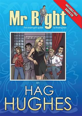 Mr. Right: The Smart Girl's Guide to Finding Him (Paperback)