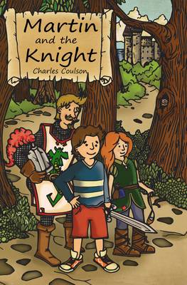 Martin and the Knight - Adventures 12 (Paperback)