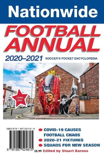 The Nationwide Football Annual 2020-2021 2020: soccer's pocket encyclopedia (Paperback)