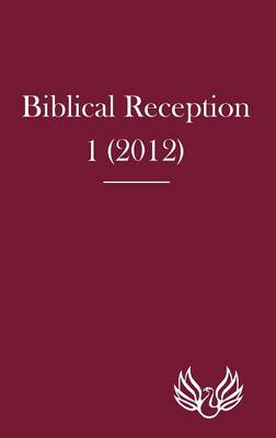 Biblical Reception 1 (2012) - Biblical Reception 1 (Hardback)