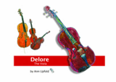 Delore the Viola (Spiral bound)