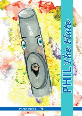 Phil the Flute: Volume 2, Book 1 (Paperback)