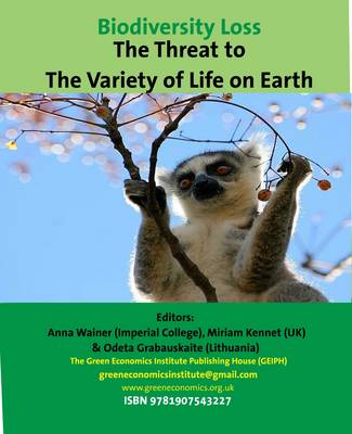 Biodiversity Loss. The Threat to Life on Earth (Paperback)