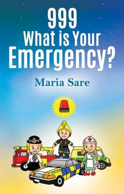 999: What is Your Emergency? (Paperback)