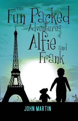 The Fun Packed Adventures of Alfie & Frank - Alfie and Frank 2 (Paperback)