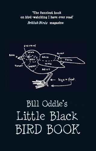 Bill Oddie's Little Black Bird Book (Hardback)