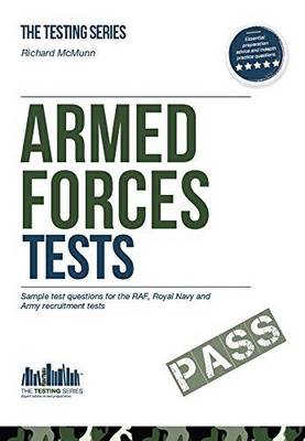 Armed Forces Tests (practice Tests for the Army, RAF and Royal Navy): 1 1 - Testing Series (Paperback)
