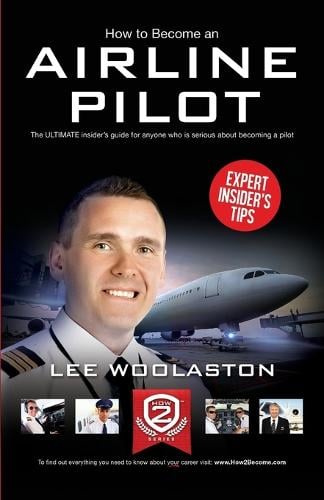 How to Become an Airline Pilot - How2Become (Paperback)