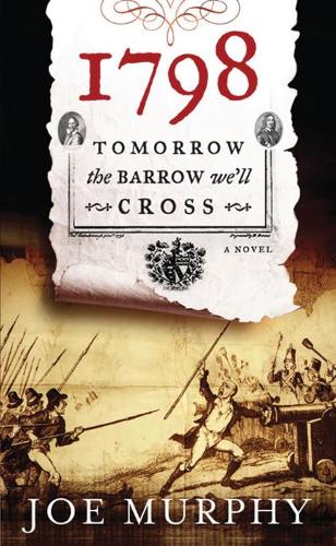 1798 - Tomorrow the Barrow We Cross (Paperback)