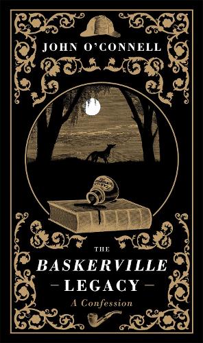 The Baskerville Legacy: A Confession (Hardback)