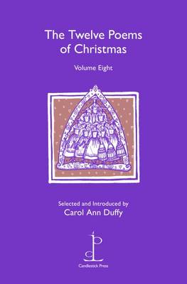 The Twelve Poems of Christmas: Volume 8 (Paperback)