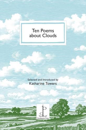 Katharine Towers Ten Poems about Clouds