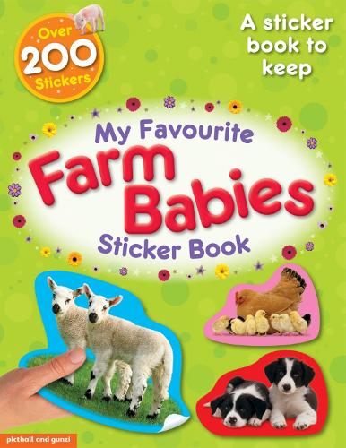 My Favourite Farm Babies Sticker Book - My Favourite Sticker Books (Paperback)