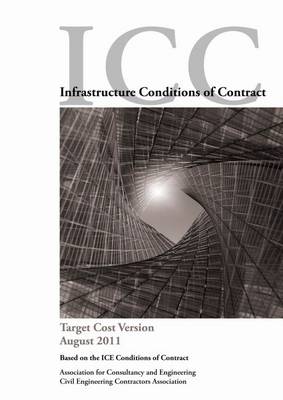 Target Cost Version - Infrastructure Conditions of Contract (Paperback)