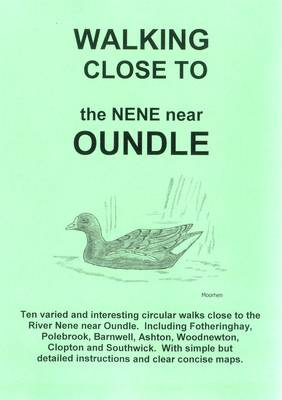 Walking Close to the Nene Near Oundle: No. 3 (Paperback)