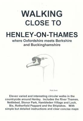 Walking Close to Henley-on-Thames (Paperback)