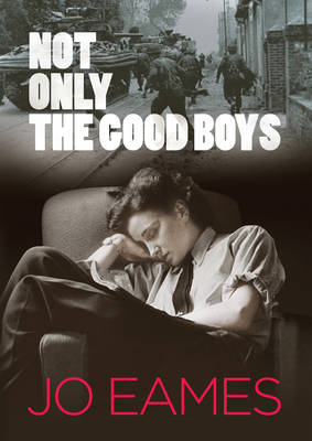 Not Only the Good Boys (Paperback)