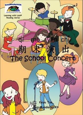 The School Concert - Learning with Lulu Reading Series Stage 2 (Paperback)