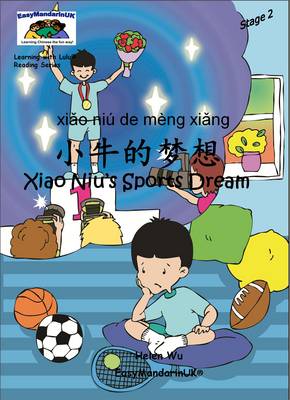 Xiao Niu's Sports Dream - Learning with Lulu Reading Series Stage 2 (Paperback)