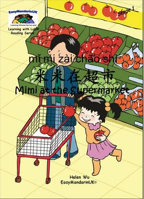 Mimi at the Supermarket - Learning with Lulu Reading Series Stage 1 (Paperback)