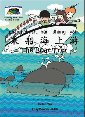 The Boat Trip - Learning with Lulu Reading Series Stage 3 (Paperback)