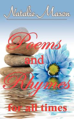 Poems and Rhymes for All Times (Paperback)