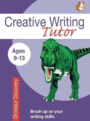 Dinosaur Discovery (Creative Writing Tutor) (Paperback)