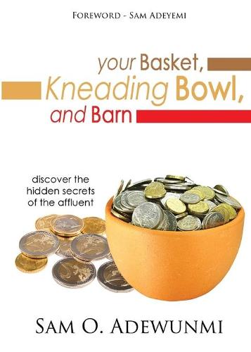 Your Basket, Kneading Bowl, and Barn (Paperback)