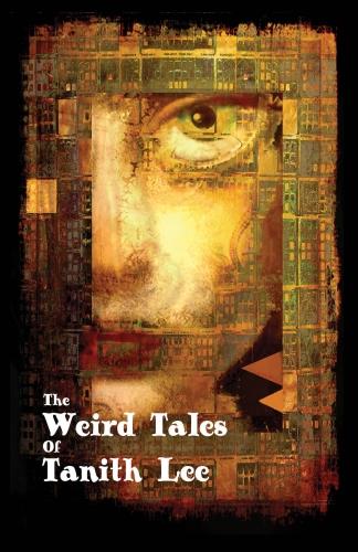 The Weird Tales of Tanith Lee (Paperback)