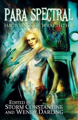Para Spectral: Hauntings of Wraeththu (Paperback)