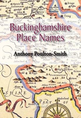 Buckinghamshire Place Names (Paperback)