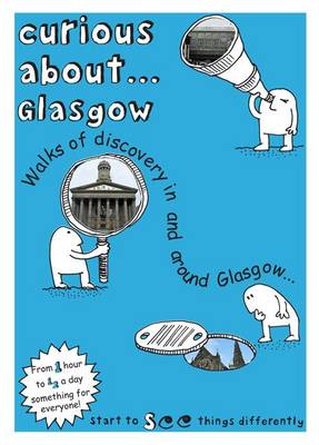 Curious About ...Glasgow 2018 (Paperback)